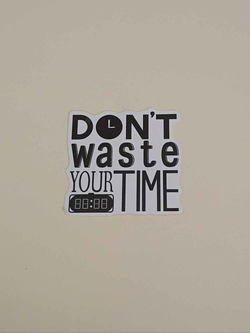10/$10 Stickers Decals - Don't Waste Your Time - Black Text w/ Clock - New